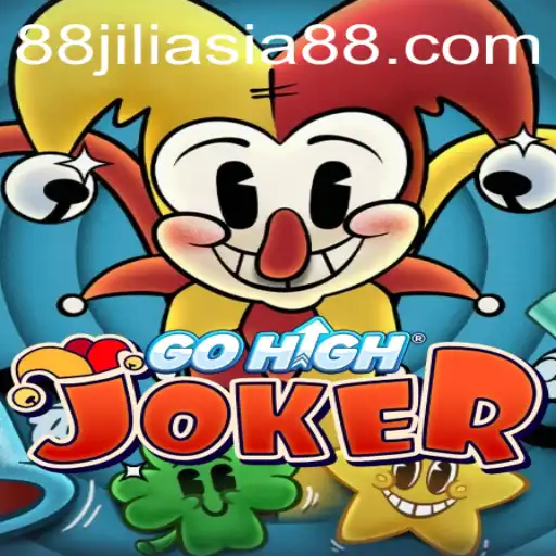 Discover the Exciting World of GoHighJoker with JILIASIA88